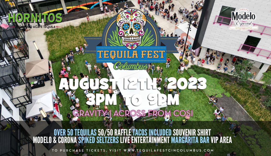 Tequila Fest Columbus 2023 Taste Festivals & Events